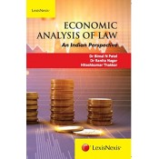 LexisNexis Economic Analysis of Law : An Indian Perspective by Dr. Bimal N. Patel